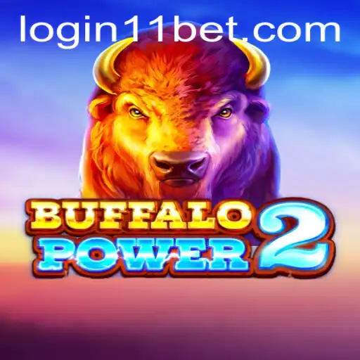 Experience the Rush of BuffaloPower2 with 11bet