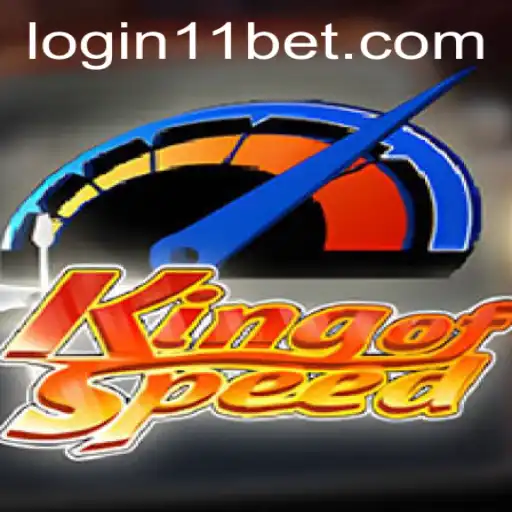 Unleashing the Thrill of KingofSpeed with 11bet