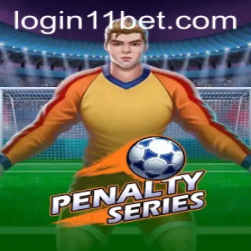 An In-Depth Exploration of PenaltySeries and 11bet